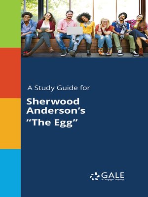 cover image of A Study Guide for Sherwood Anderson's "The Egg"